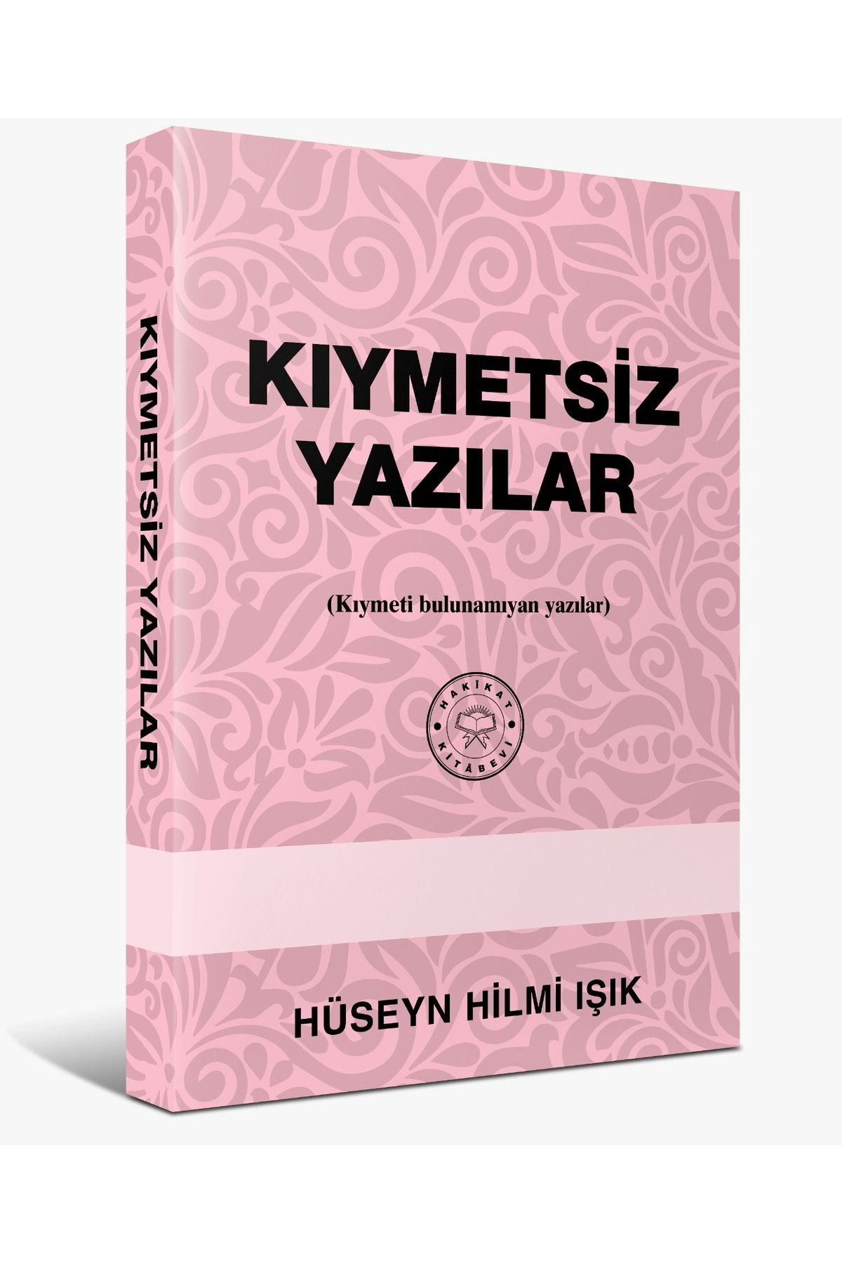 Kıymetsiz Yazılar