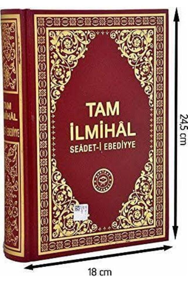 Tam Ilmihal Se`âdet-i Ebediyye